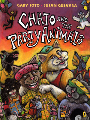 cover image of Chato and the Party Animals